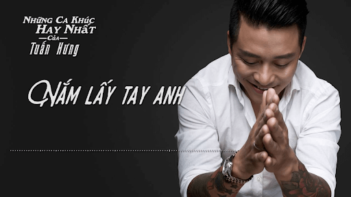 Nắm lấy tay anh - Tuấn Hưng